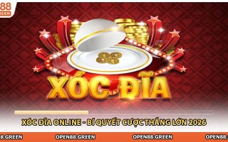 Xóc Đĩa Online - Bí Quyết Cược Thắng Lớn 2026